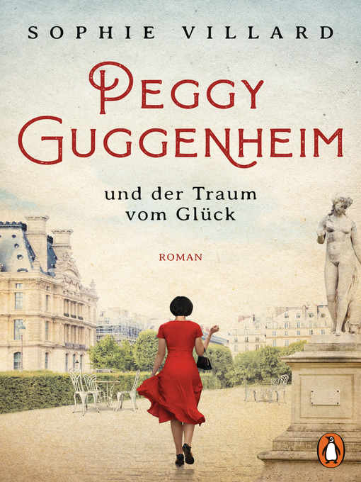 Title details for Peggy Guggenheim und der Traum vom Glück by Sophie Villard - Available